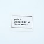 Şehir İçi Erbaş-Er İzin ve Görev Belgesi